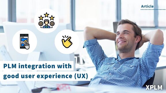 Comment les intégrations PLM intelligentes créent une UX positive